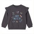 Girls Charcoal Grey Ruffle Sweatshirt - Embroidered "Be Nice" Floral Graphic (BG-000050)
